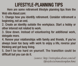Do you have a grand plan for your life after work?
